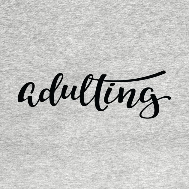 Adulting Adultish Adult Words Millennials Use Script by ProjectX23Red